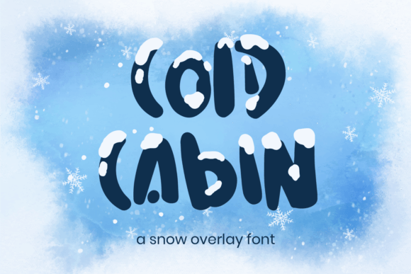 Cold Cabin: A Display Font with Built-In Winter Charm
