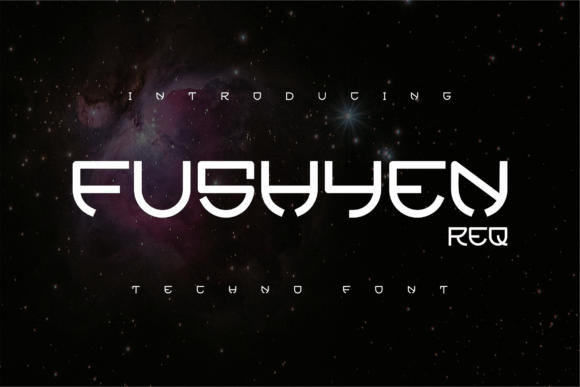 Fushyen Req: The Bold Display Font for Modern Design