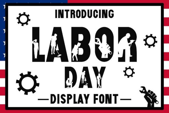 Labor Day: A Cool Display Font for Modern Creative Projects