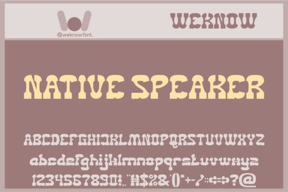 Native Speaker: A Western Display Font for Modern Brands
