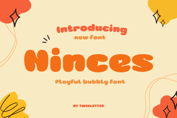 Ninces: Crafting Warmth and Appeal in Modern Typography