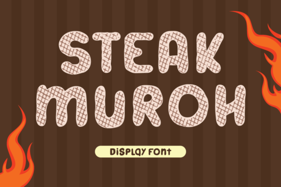 Steak Muroh: The Layered Display Font That Brings the Sizzle