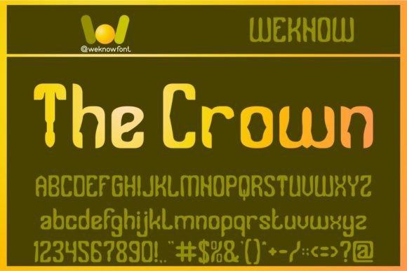 The Crown: A Font That Commands Attention